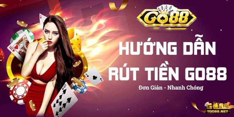 Hoàn thành yêu cầu số vòng cược để rút tiền Go88