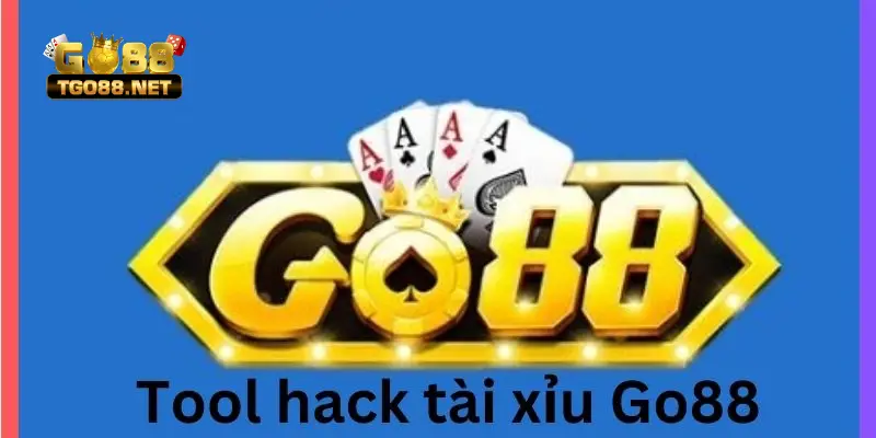 Tool tài xỉu Go88 là gì?